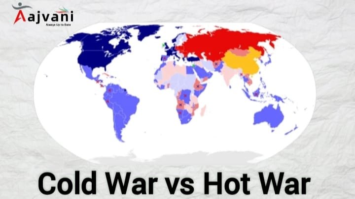 Cold War vs Hot War: क्या फर्क है? | 2025 की सबसे जरूरी अंतरराष्ट्रीय जानकारी