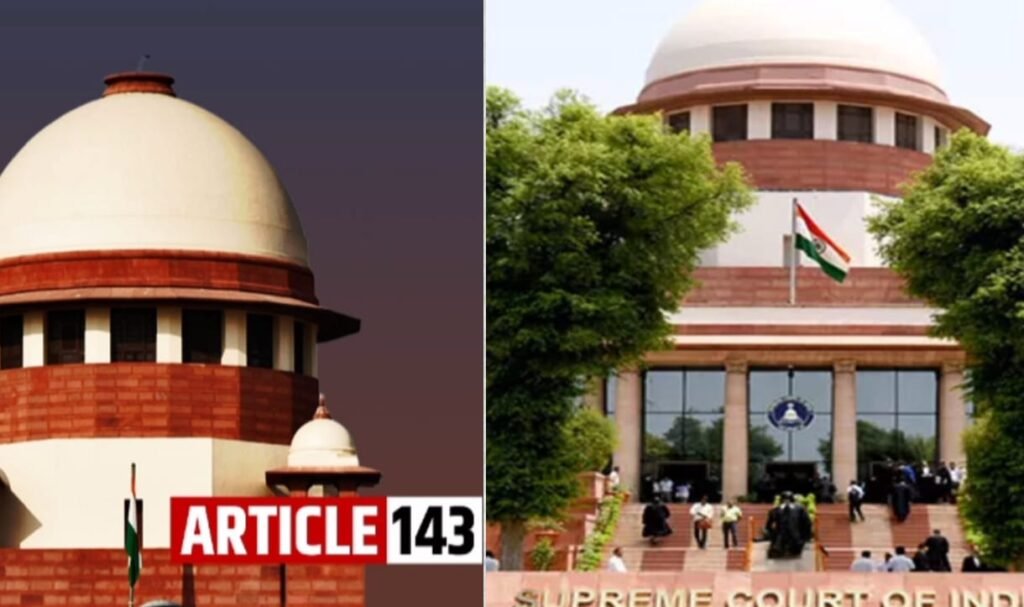 अनुच्छेद 143 क्या है? 