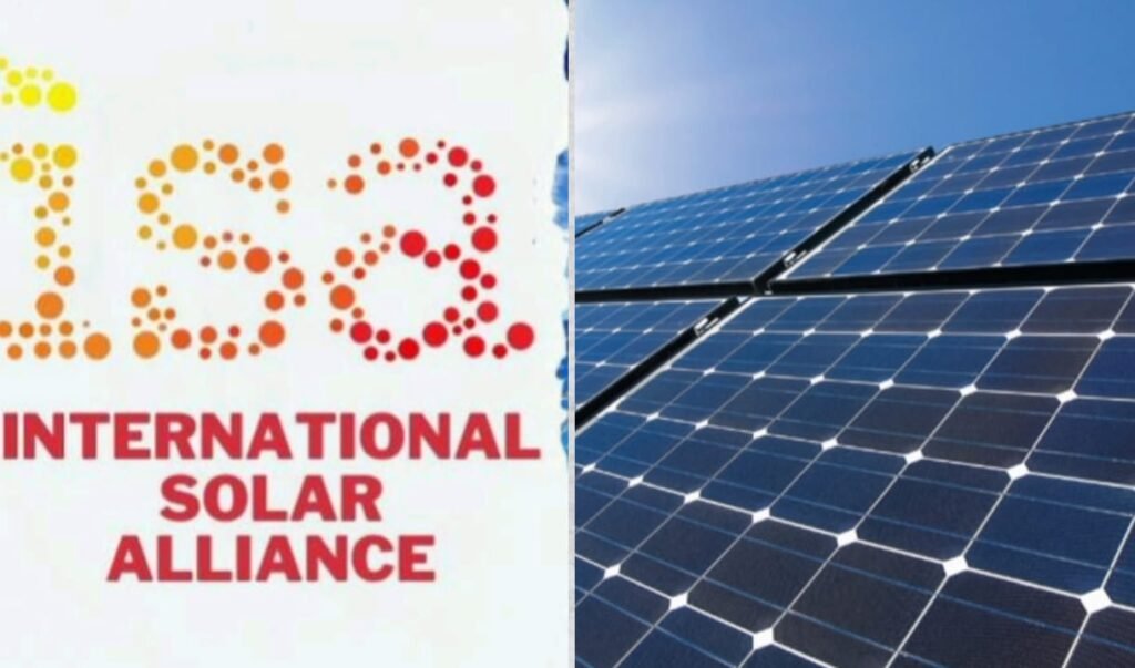 अंतर्राष्ट्रीय सौर गठबंधन (ISA)