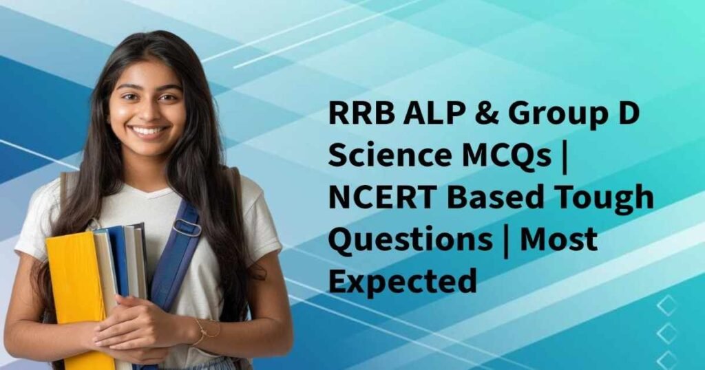 RRB Science NCERT Top Conceptual MCQs