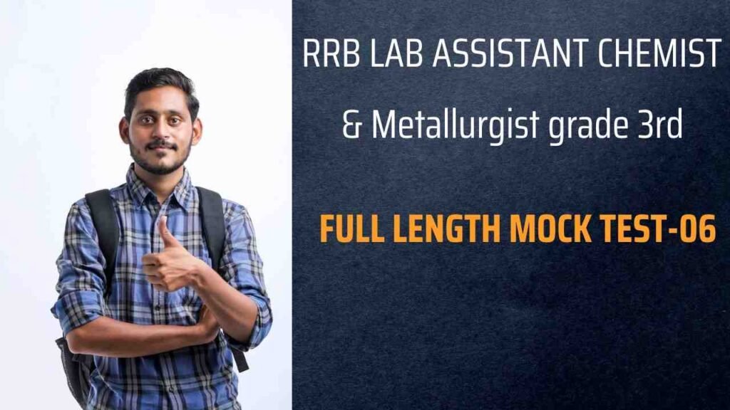 RRB lab Assistant Chemist & Metallurgist grade 3rd 